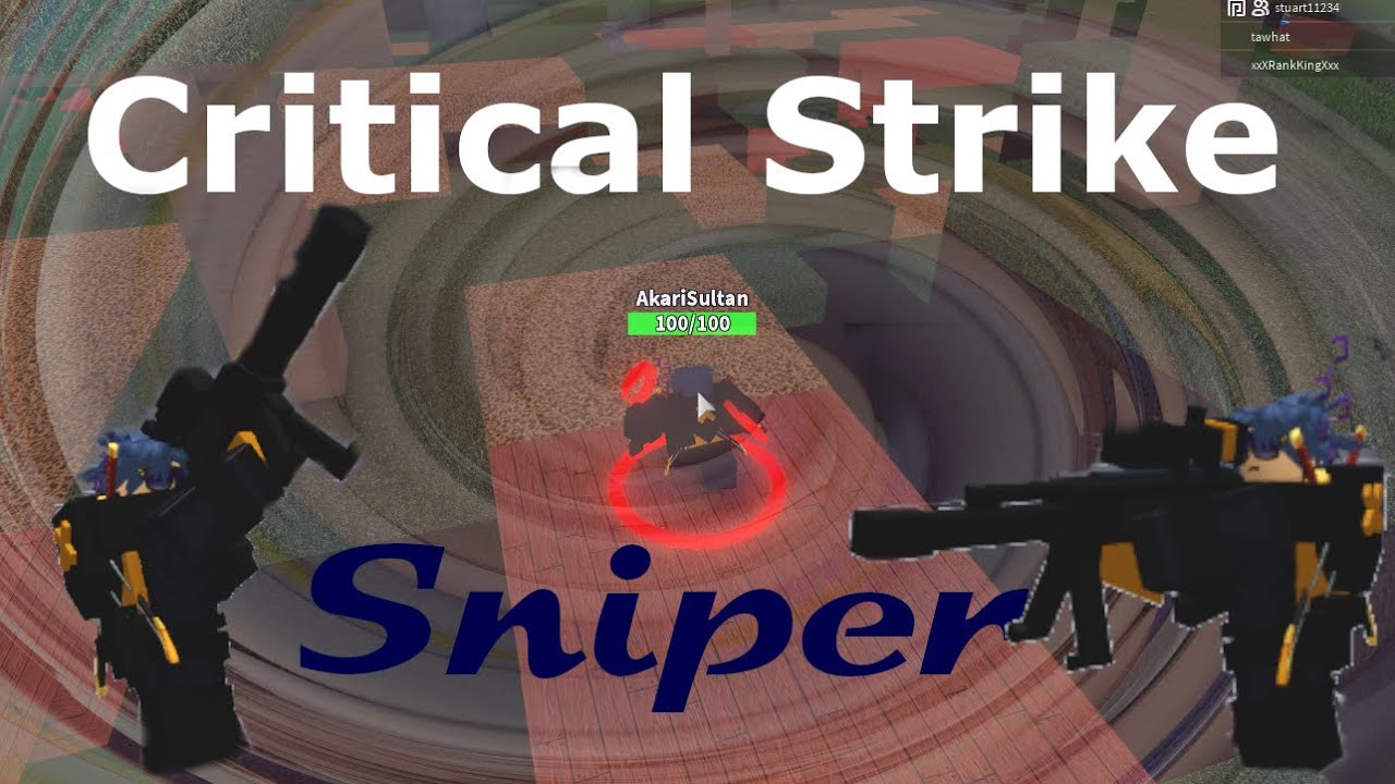 Roblox Critical Strike Sniper Moments Event Boss Youtube - critical strike ม อถ อ คอม marksman archer roblox youtube