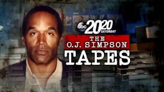20/20  02/18/17: The O.J. Simpson Tapes