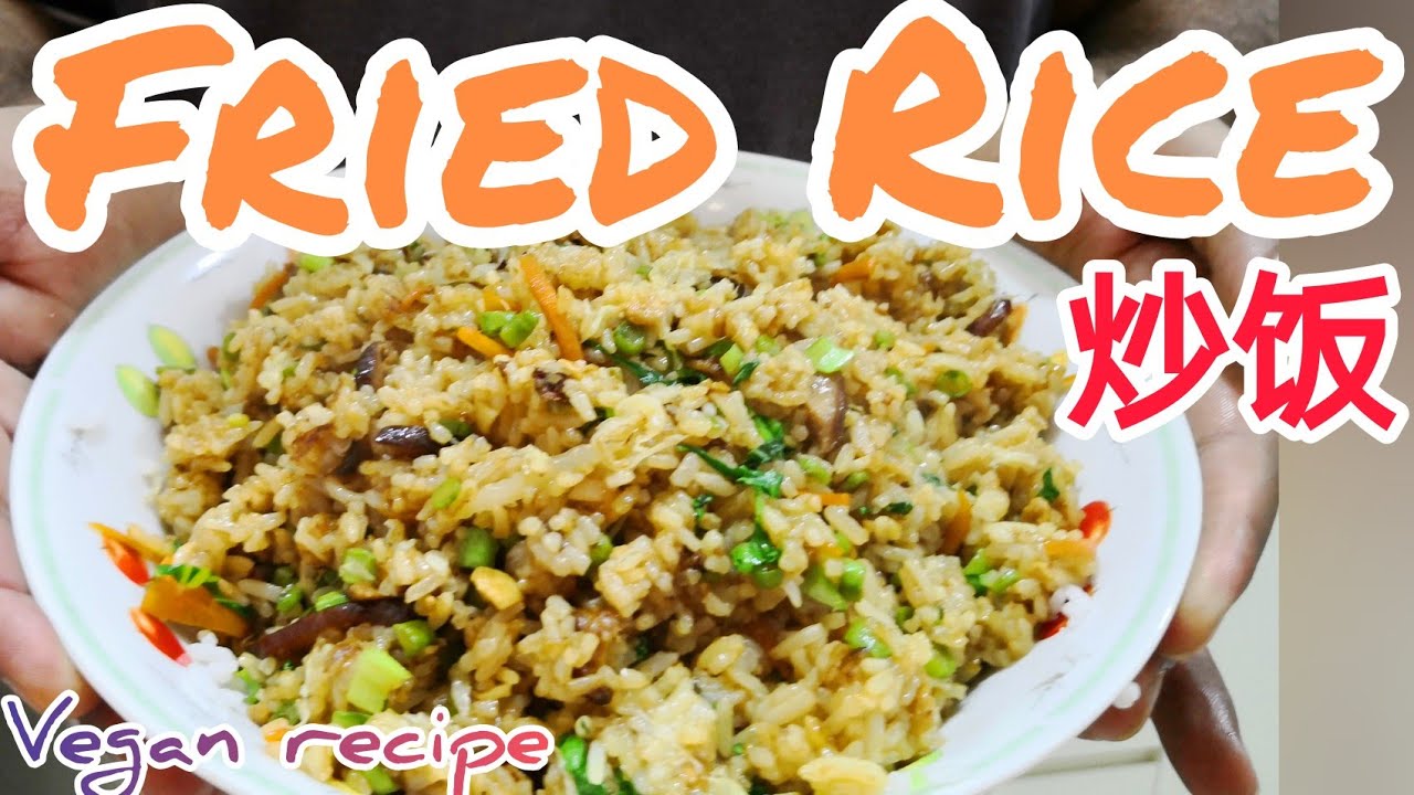 EASY VEG FRIED RICE - How to make [Vegan Recipe] Malaysia| Chef Dave ...