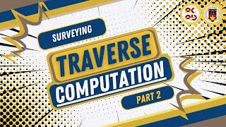 Traverse Computation Part 2 of 4