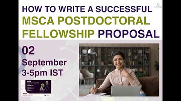How to write a successful MSCA - Postdoc Fellowship Proposal