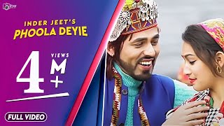 Latest Pahari Nati 2018 | Phoola Deyie | Inder Jeet | Official Video | iSur Studos |