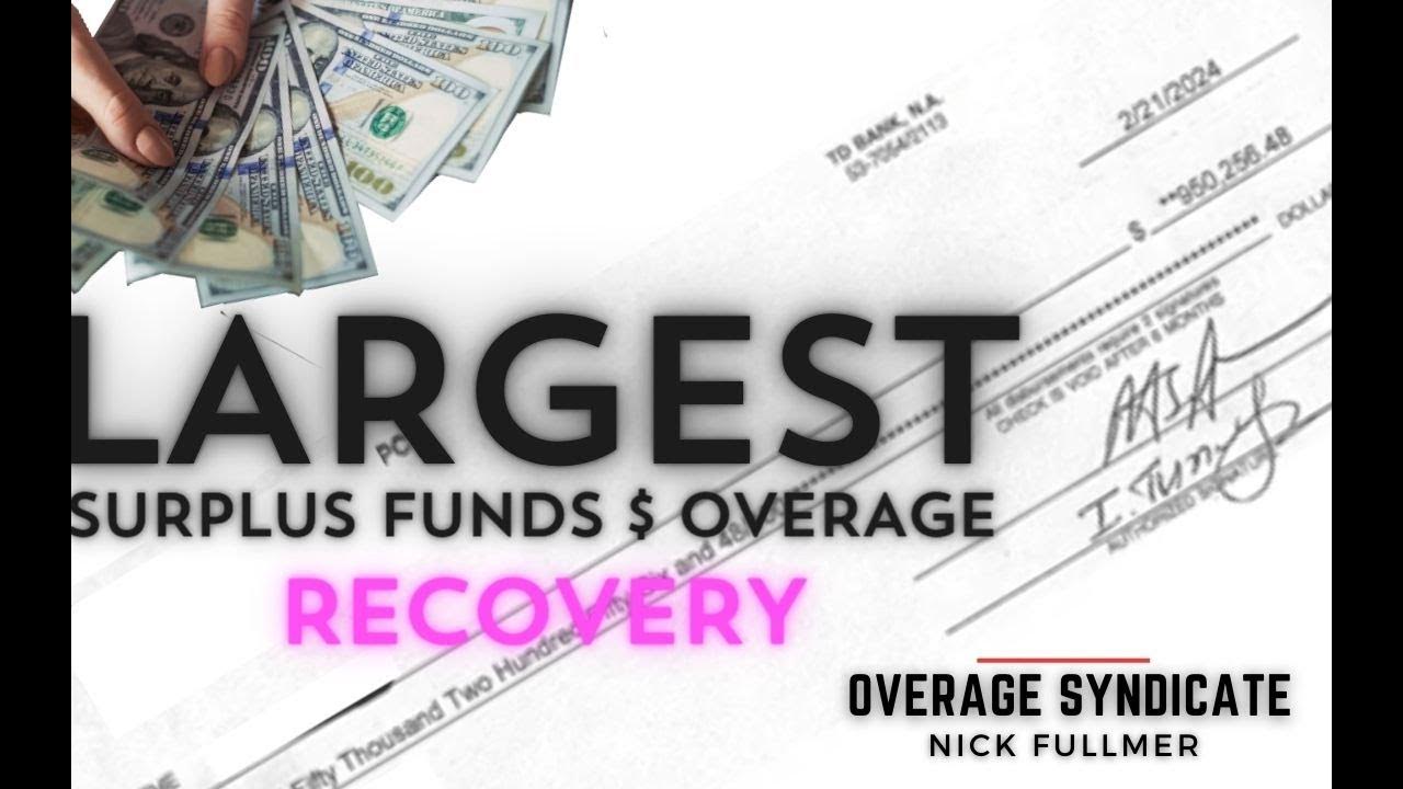 Largest Surplus Funds & Overage Recovery You've Seen? YouTube