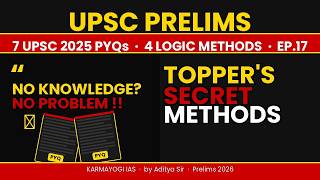 "7 UPSC 2025 PYQs Solved Using Topper's Secret Logic Methods | No Mugging Up | PYQ Logic Series"
