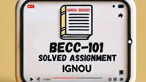 BECC-101 solved assignment 2024-25 | BECC-101 assignment 2025