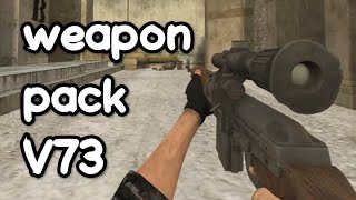 Weapon pack V73/CS1.6/Android/PC
