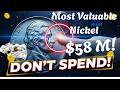 DON'T SPEND These Nickels! They're Worth MILLIONS (Check NOW) 🔥