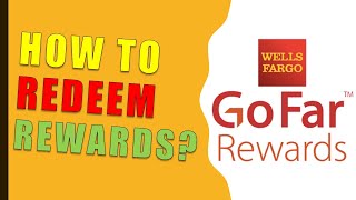 How to Redeem Go Far Rewards Wells Fargo? screenshot 4