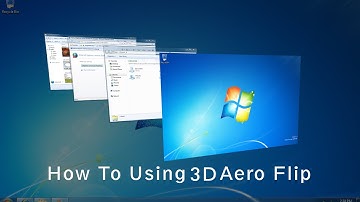 How To Using Aero Flip 3D In Windows 7