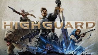 Trying Highguard