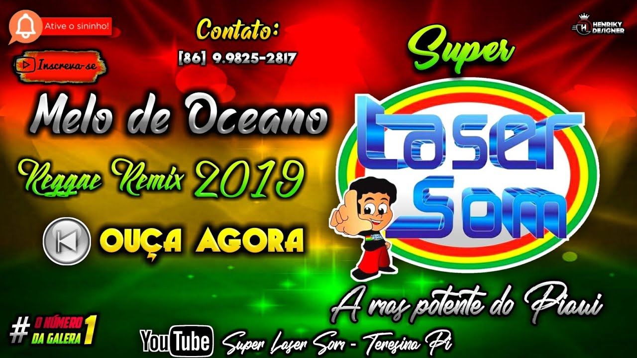 REGGAE ROMÂNTICO 2019 MELO DE OCEANO - SUPER LASER SOM 2019 [LASER SOM 2019]