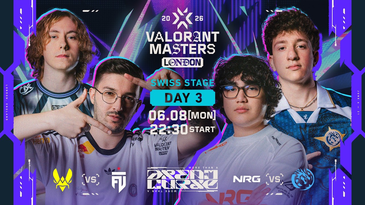 VALORANT Masters London 2026 - Swiss Stage - Day 3