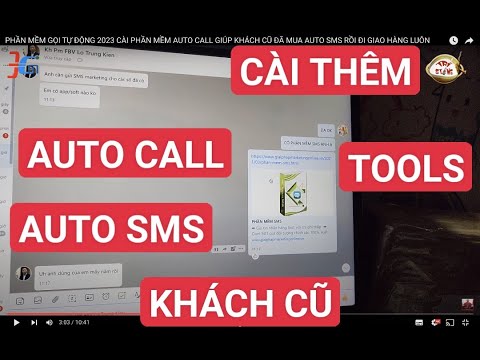 PHẦN MỀM GỌI TỰ ĐỘNG 2023 CÀI PHẦN MỀM AUTO CALL GIÚP KHÁCH CŨ ĐÃ MUA AUTO SMS RỒI ĐI GIAO HÀNG LUÔN