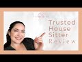 TRUSTED HOUSE SITTERS | Review, Pros & Cons, House Tour, +Coupon Code