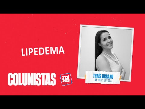 Thaís Urbano: Lipedema