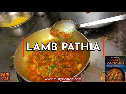 Lamb Pathia Cooked By Richard Sayce At Bhaji Fresh Misty Ricardo S Curry Kitchen