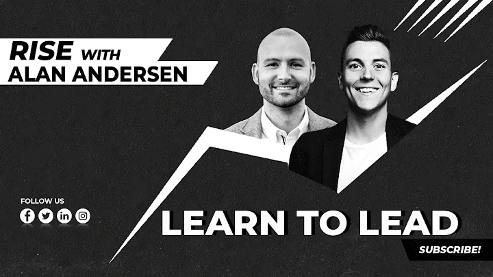 Learn to Lead w/ Alan Andersen