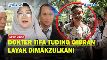 DOKTER TIFA Blak-blakan Wapres Gibran Layak Dimakzulkan Jika Terbukti Ijazahnya Palsu❗