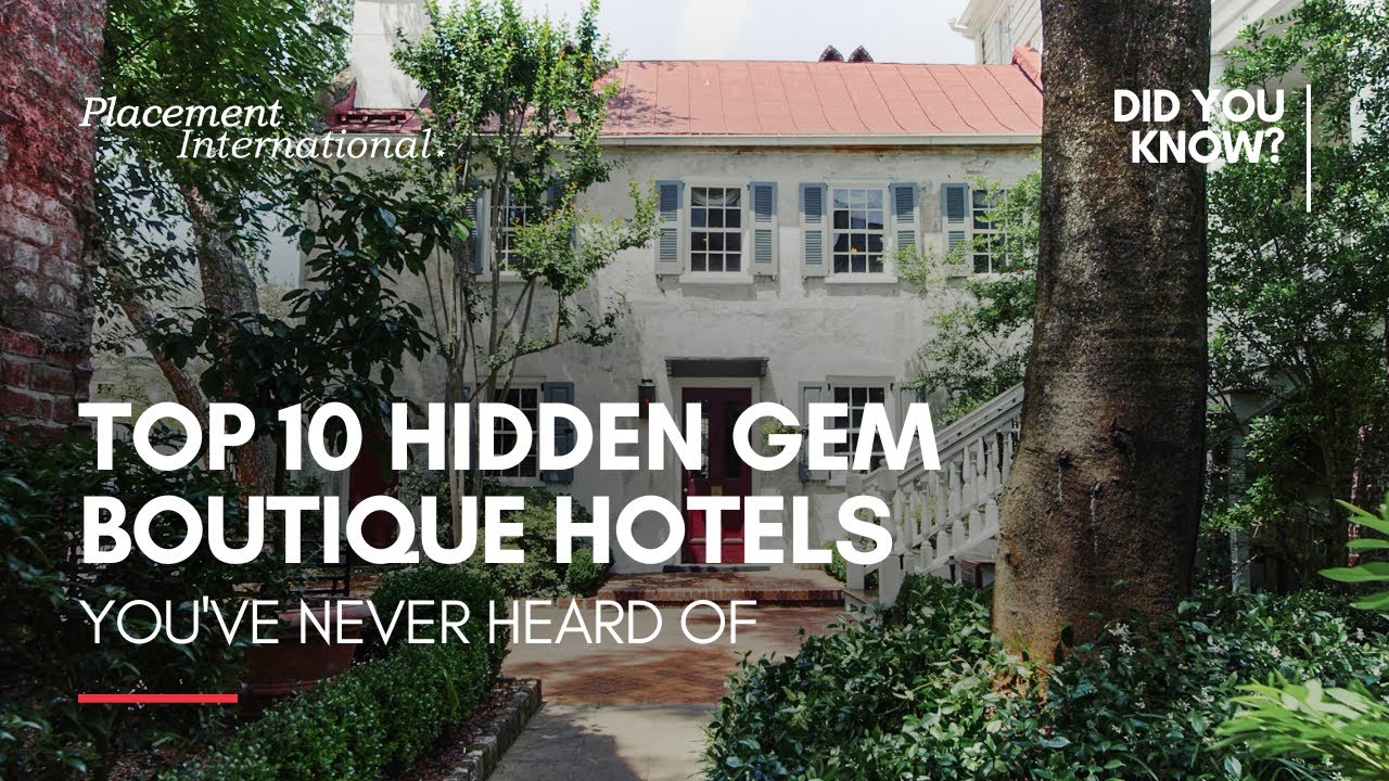 Top 10 Hidden Gem Boutique Hotels You've Never Heard Of | Did you know?