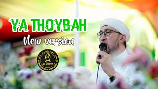Ya Thoybah Az zahir || Perform New Sholawat Legend