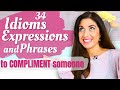 English Idioms, Expressions and Phrases to give someone a compliment