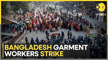 Bangladesh: Textile industry slowdown key risk amid wage protests | Garments Workers Strike | WION