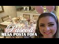 MESA POSTA PARA PÁSCOA | CANDY COLORS E MUITA FOFURA