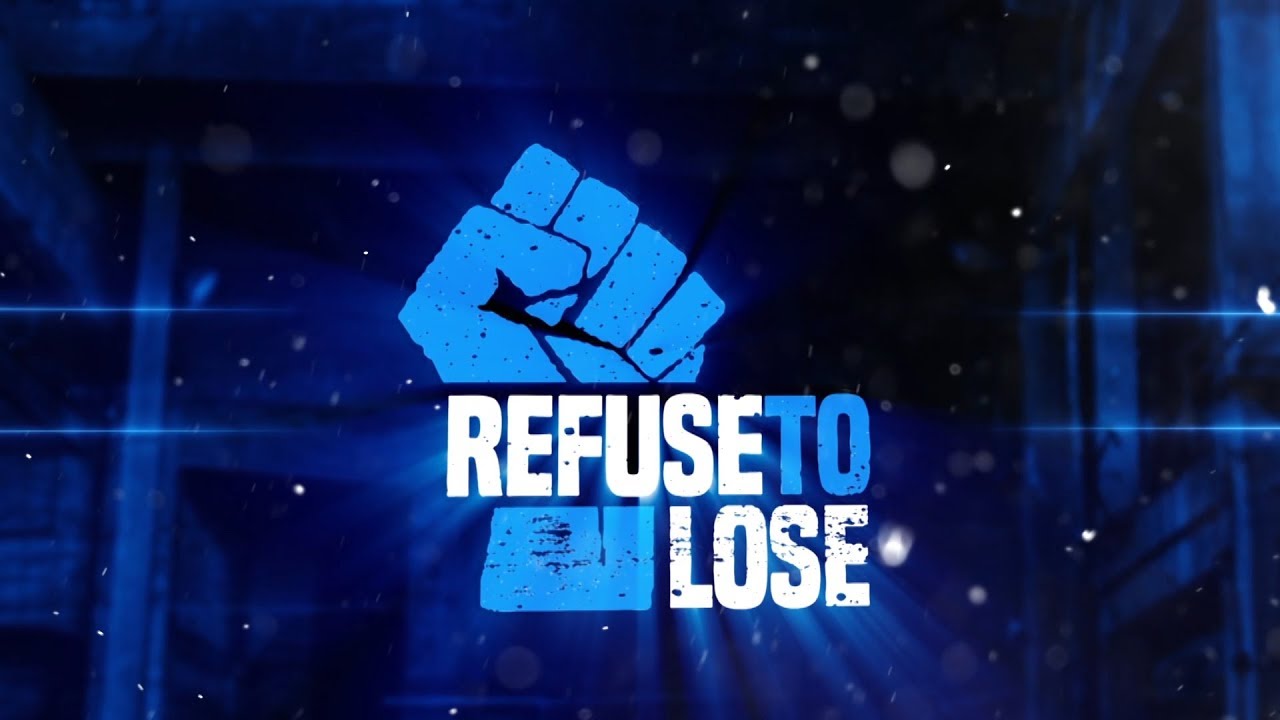 Refuse To Lose ‘18: Show Intro - YouTube