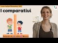 21 Learn Italian Elementary A2 I Comparativi Di Maggioranza Minoranza E Uguaglianza