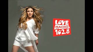 Έλενα Παπαρίζου - Love Radio Κρήτης 102,8