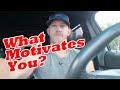 What Motivates You?