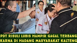 Download Lagu Pdt Risuli Lubis Hampir Gagal Terbang Karna Di Hadang Masyarakat Kalteng MP3