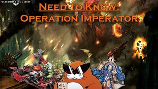 Need To Know: Operation Imperator