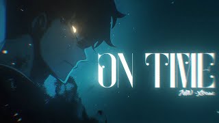 On Time - Flow Editamv 4K