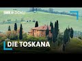 Die toskana  genuss und lebensfreude im herzen italiens  swr doku