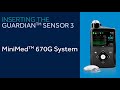 Inserting the Guardian™ Sensor 3 with the MiniMed™ 670G System
