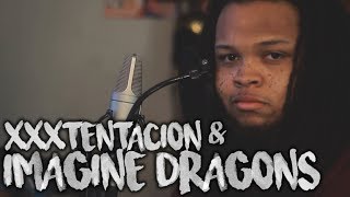 XXXTENTACION & Imagine Dragons - Save Me & Natural (Kid Travis Mashup)