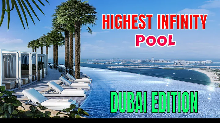 THE WORLD HIGHEST INFINITY POOL 2021