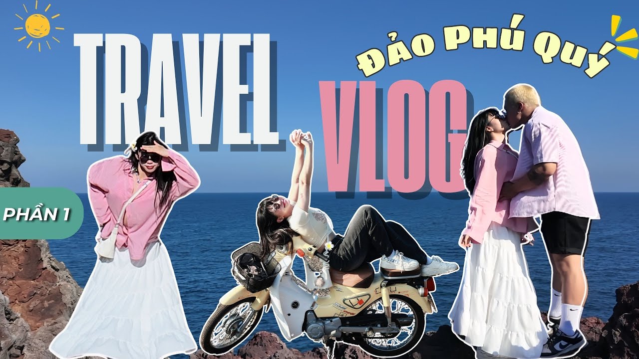 ✨TRAVEL VLOG✨ Trải nghiệm du lịch Đảo Phú Quý 🌊