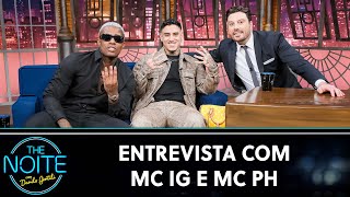 Entrevista Com Os Fenômenos Do Trap Funk Mc Ig E Mc Ph The Noite 300424