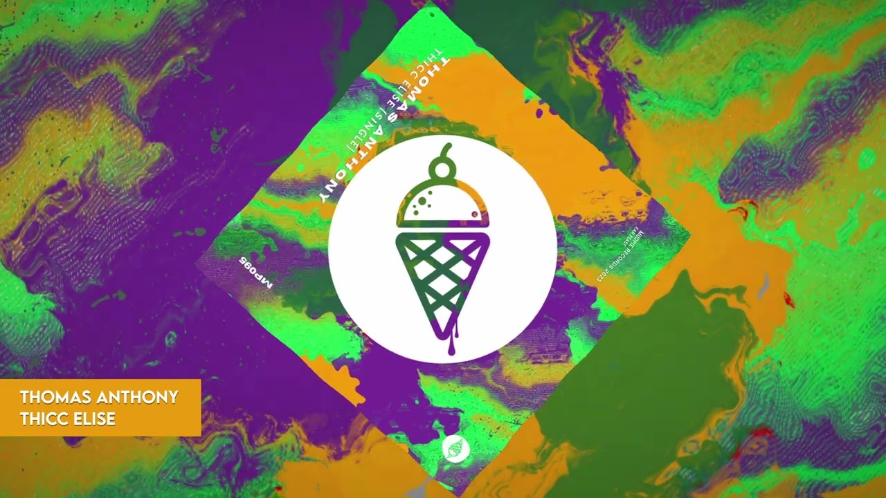 Thomas Anthony - THICC Elise [OUT NOW!]