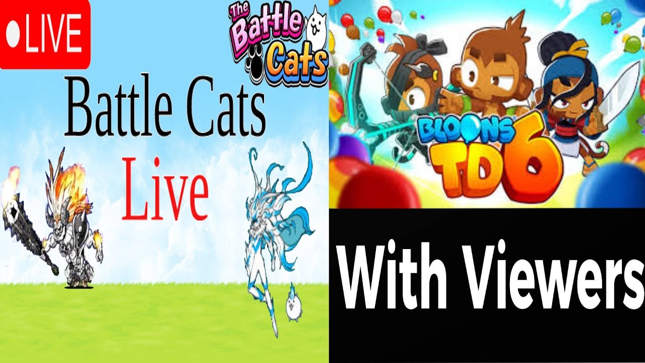 Battle Cats 15.1 Finally Then BTD 6 - Plants vs Zombies GardenLess Then Modded Terraria With Viewers