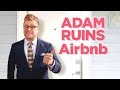 Why Your Airbnb May Be ILLEGAL | Adam Ruins Everything