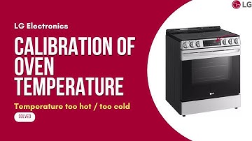 [Control Panel] How to calibrate LG oven slide in/ Comment calibrer le four (LG Slide in)
