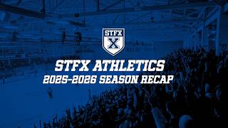 STFX Athletics 2025-2026 Season Recap