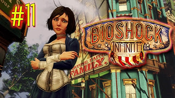 Bioshock Infinite - Walkthrough Part 11 (X360/PS3/PC) [HD] (Gameplay)
