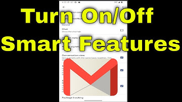 How to Turn On/Off Smart Features and Personalization on Gmail Mobile App [Guide]