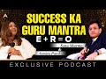 Sonu sharma  asmita patel exclusive podcast  success ka guru mantra  e  r  o