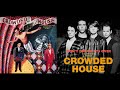 Crowded house  dont dream its over extended remix