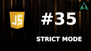 #35 JavaScript Strict Mode (JavaScript Tutorials for Beginners to Intermediate)